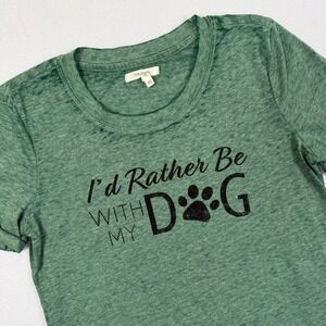 Maurices Womens XS Green Rather Be With My Dog Graphic Tee Short Sleeve Shirt